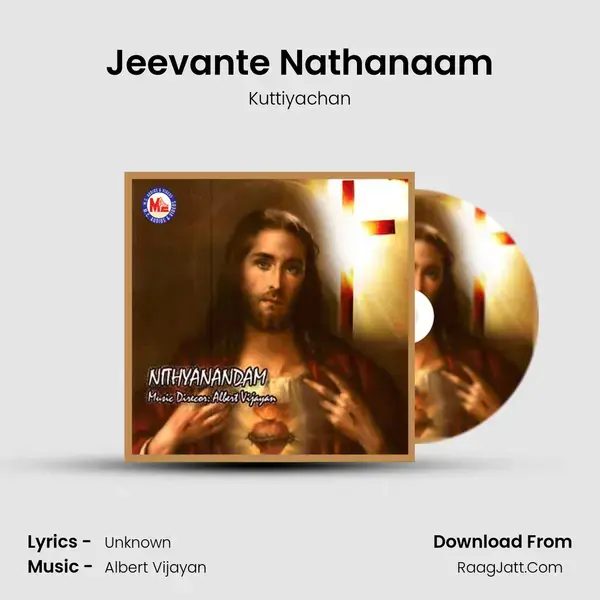 Jeevante Nathanaam Song mp3 | Kuttiyachan