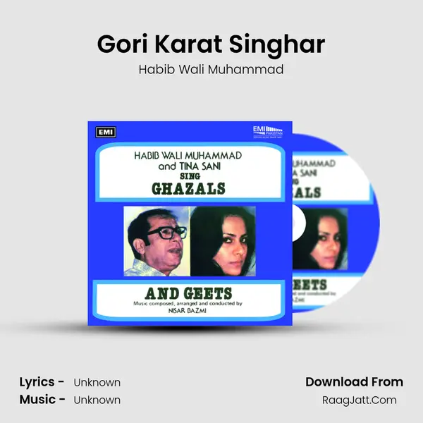 Gori Karat Singhar Song mp3 | Habib Wali Muhammad