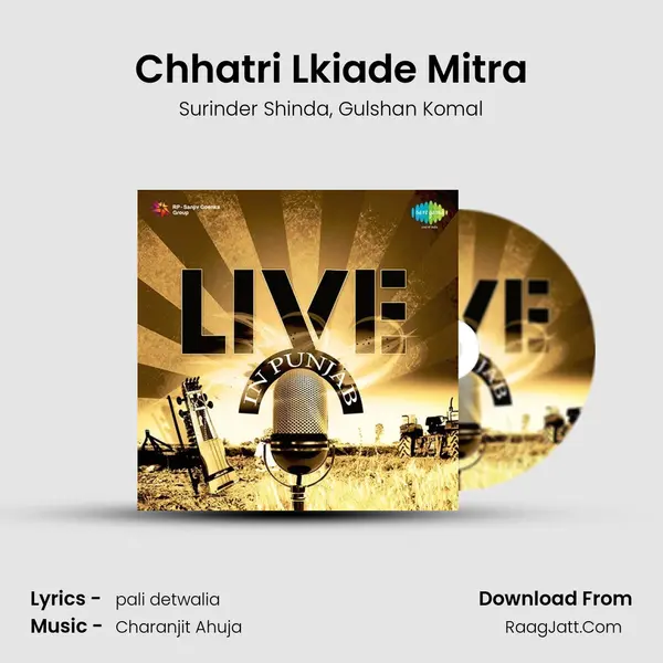 Chhatri Lkiade Mitra Song mp3 | Surinder Shinda