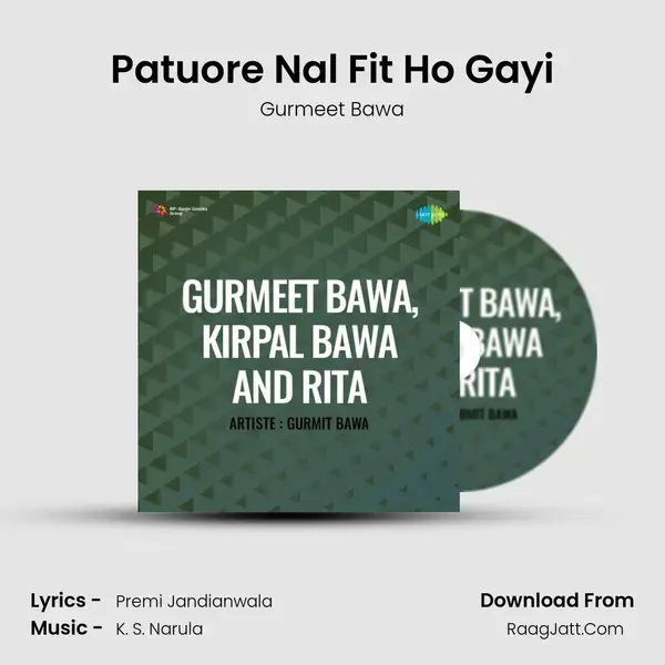 Patuore Nal Fit Ho Gayi mp3 song