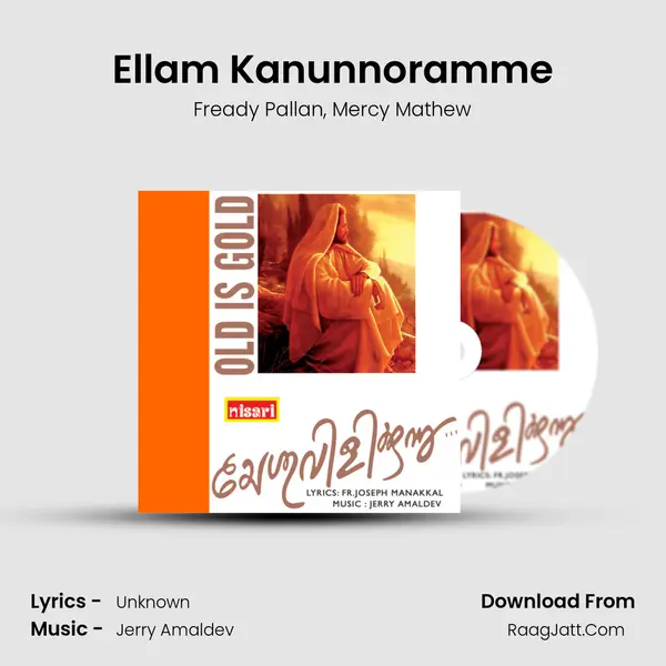 Ellam Kanunnoramme mp3 song