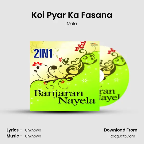 Koi Pyar Ka Fasana Song mp3 | Mala