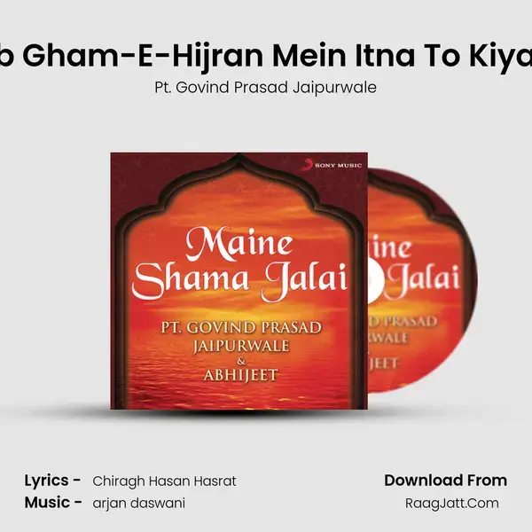 Ya Rab Gham-E-Hijran Mein Itna To Kiya Hota (Live) mp3 song