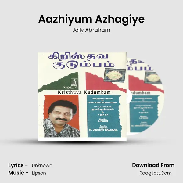 Aazhiyum Azhagiye Song mp3 | Jolly Abraham