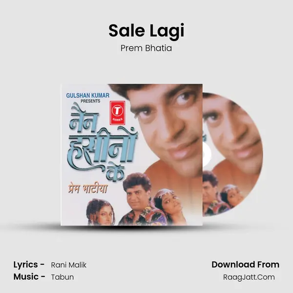 Sale Lagi Song mp3 | Prem Bhatia