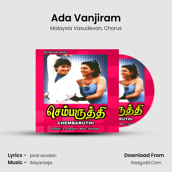 Ada Vanjiram Song mp3 | Malaysia Vasudevan