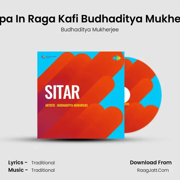 Tappa In Raga Kafi Budhaditya Mukherjee Song mp3 | Budhaditya Mukherjee