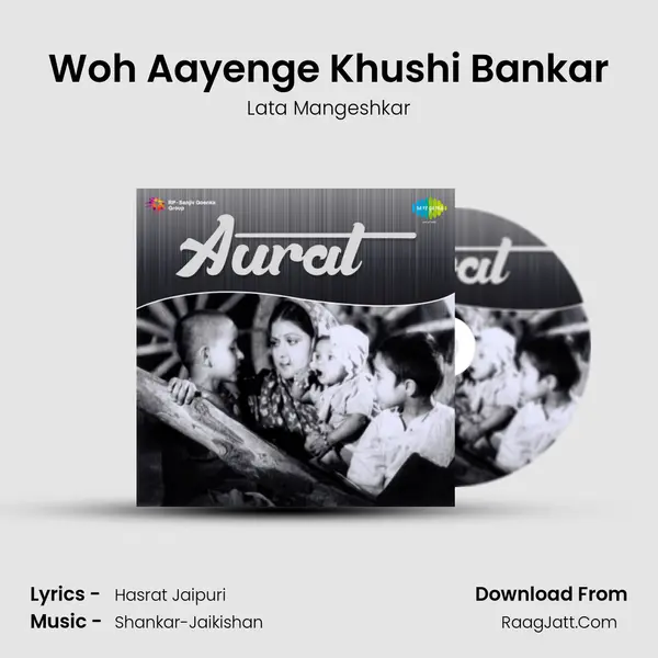 Woh Aayenge Khushi Bankar Song mp3 | Lata Mangeshkar