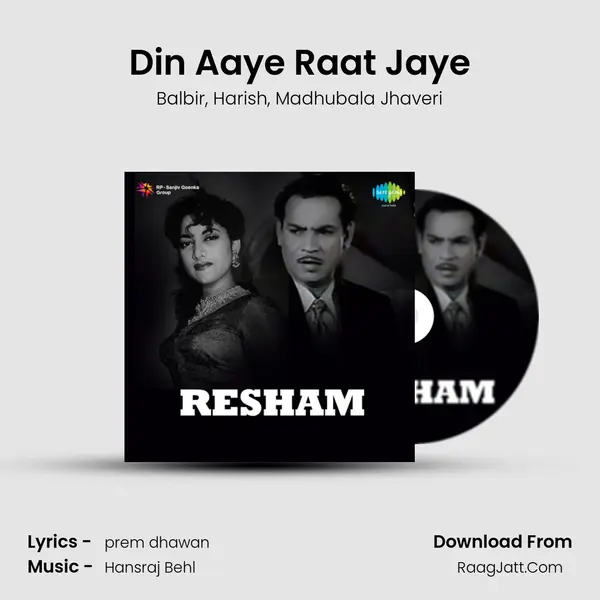 Din Aaye Raat Jaye Song mp3 | Balbir