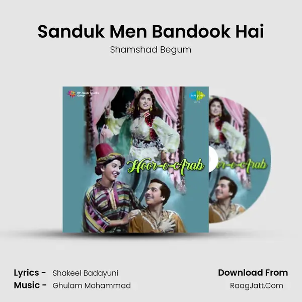 Sanduk Men Bandook Hai Song mp3 | Shamshad Begum