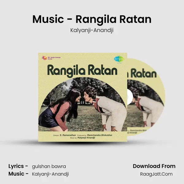 Music - Rangila Ratan Song mp3 | Kalyanji-Anandji