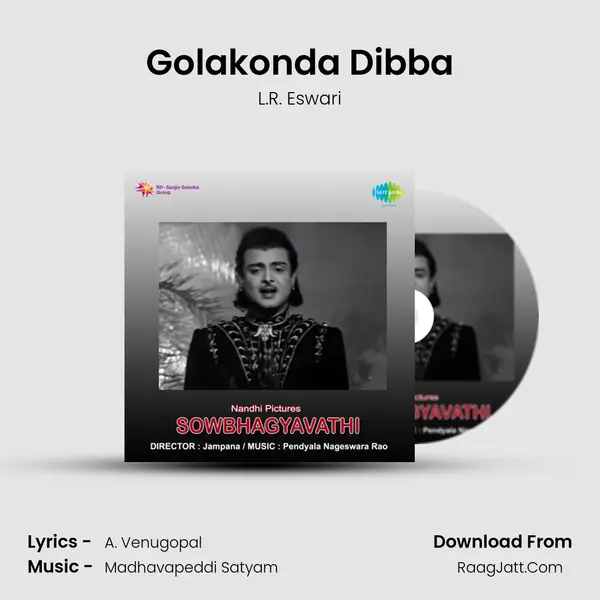 Golakonda Dibba Song mp3 | L.R. Eswari