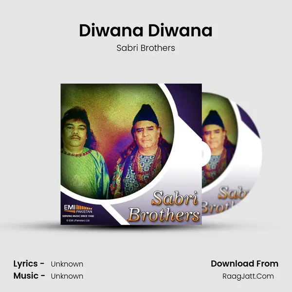 Diwana Diwana Song mp3 | Sabri Brothers