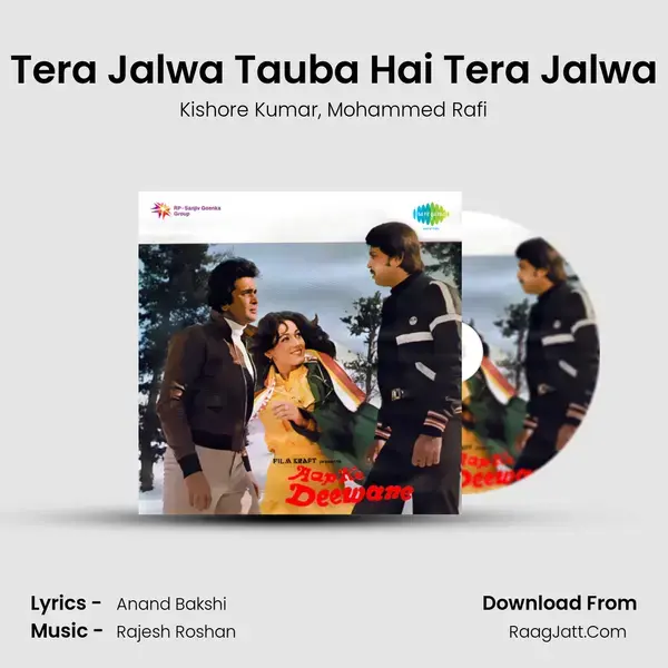 Tera Jalwa Tauba Hai Tera Jalwa Song mp3 | Kishore Kumar