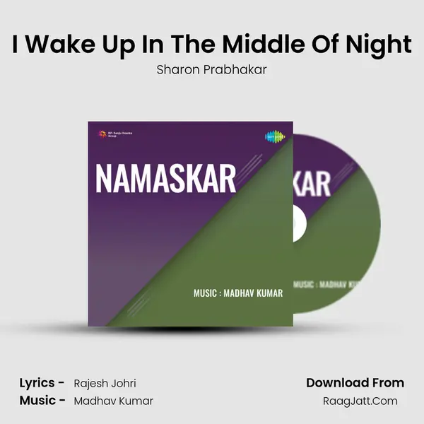 I Wake Up In The Middle Of Night Song mp3 | Sharon Prabhakar