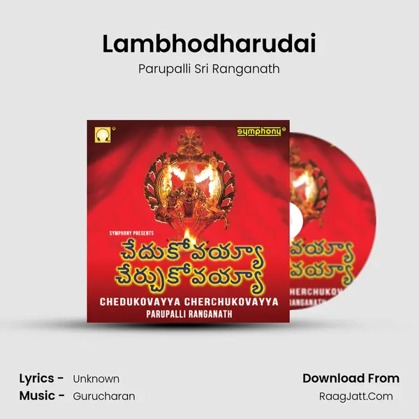 Lambhodharudai Song mp3 | Parupalli Sri Ranganath