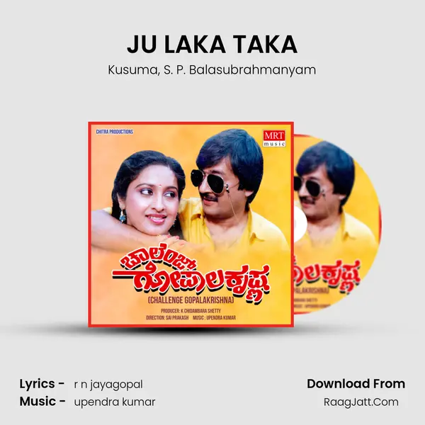 JU LAKA TAKA Song mp3 | Kusuma