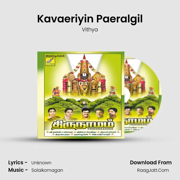 Kavaeriyin Paeralgil Song mp3 | Vithya