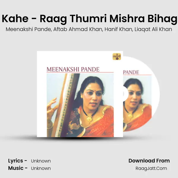 Ham Se Najaria Kahe - Raag Thumri Mishra Bihag - Chachar Taal mp3 song