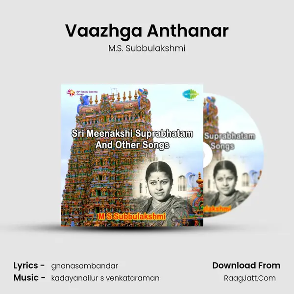 Vaazhga Anthanar Song mp3 | M.S. Subbulakshmi