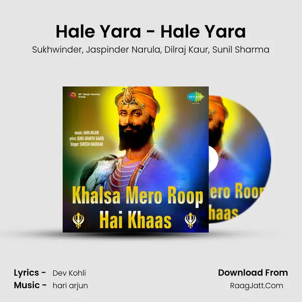 Hale Yara - Hale Yara Song mp3 | Sukhwinder