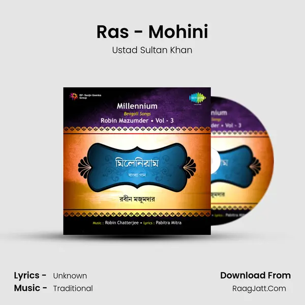 Ras - Mohini Song mp3 | Ustad Sultan Khan