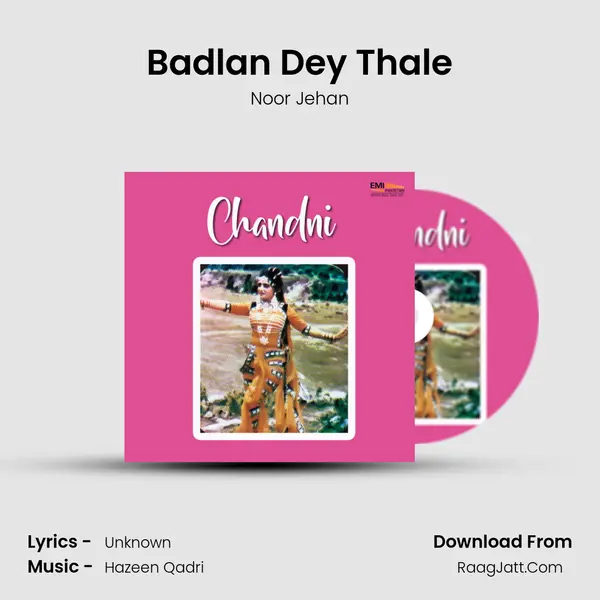 Badlan Dey Thale Song mp3 | Noor Jehan