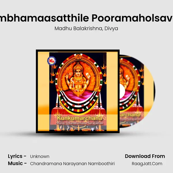 Kumbhamaasatthile Pooramaholsavam Song mp3 | Madhu Balakrishna