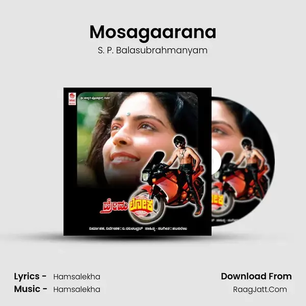 Mosagaarana Song mp3 | S. P. Balasubrahmanyam