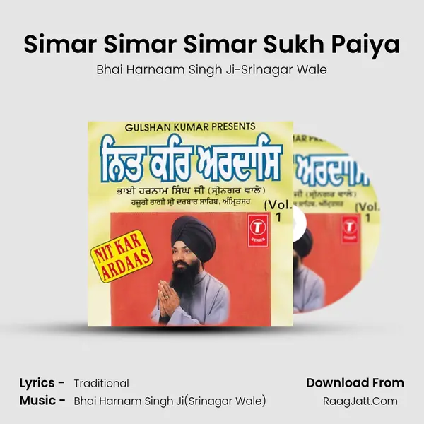 Simar Simar Simar Sukh Paiya Song mp3 | Bhai Harnaam Singh Ji-Srinagar Wale