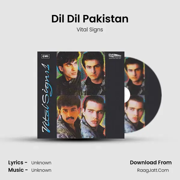 Dil Dil Pakistan Song mp3 | Vital Signs