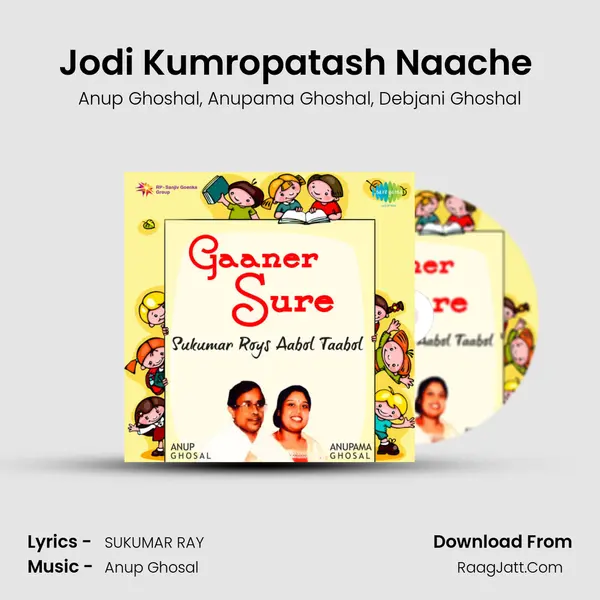 Jodi Kumropatash Naache (Kumropatash) mp3 song