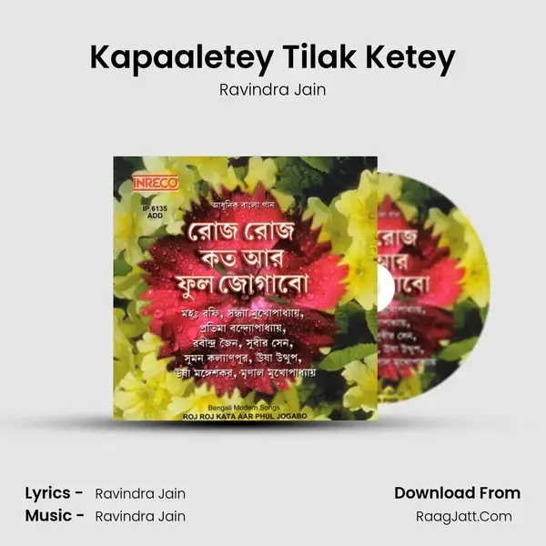 Kapaaletey Tilak Ketey Song mp3 | Ravindra Jain