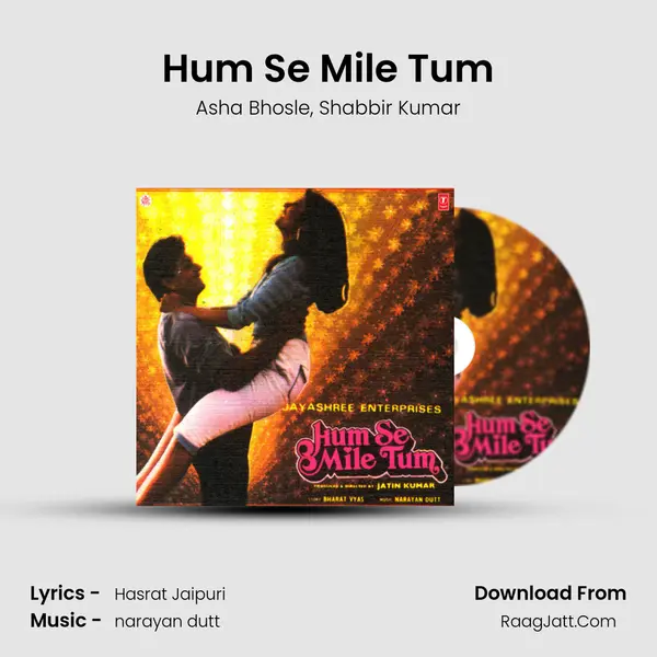 Hum Se Mile Tum Song mp3 | Asha Bhosle