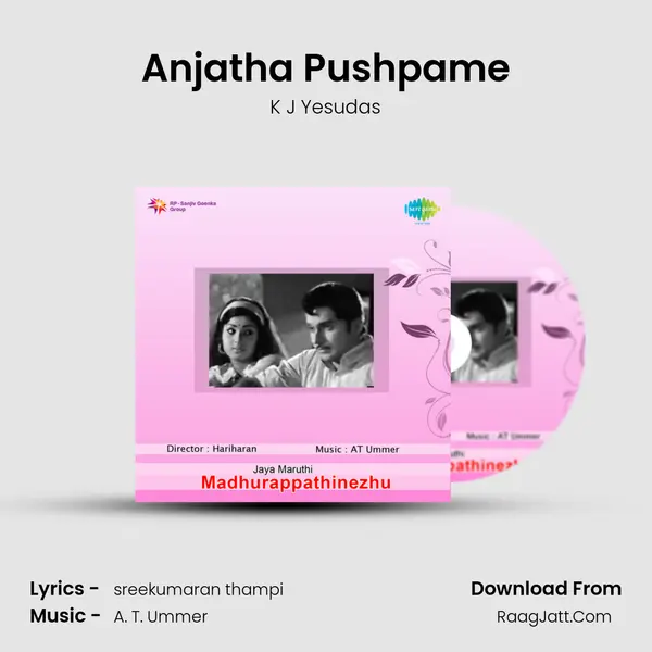 Anjatha Pushpame Song mp3 | K J Yesudas