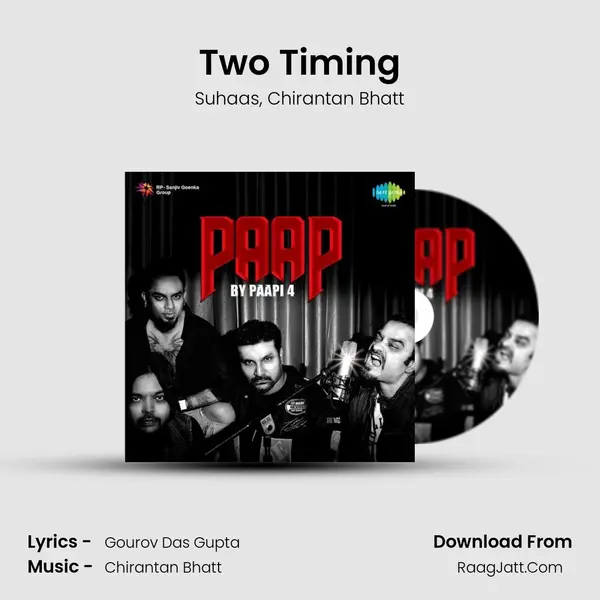 Two Timing Song mp3 | Suhaas