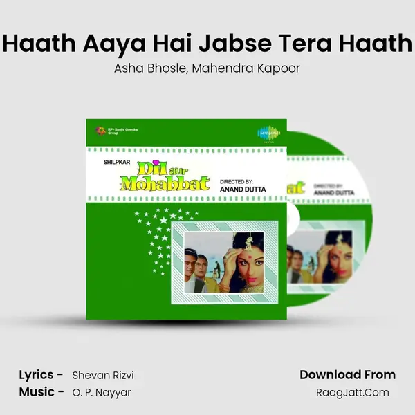 Haath Aaya Hai Jabse Tera Haath Song mp3 | Asha Bhosle