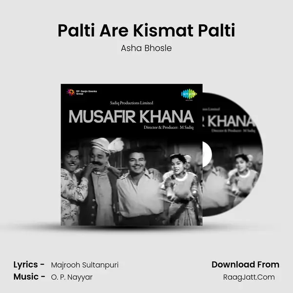 Palti Are Kismat Palti Song mp3 | Asha Bhosle