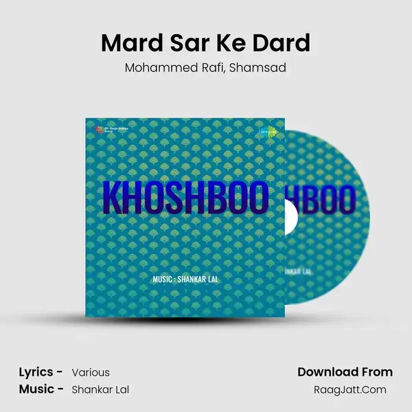 Mard Sar Ke Dard mp3 song