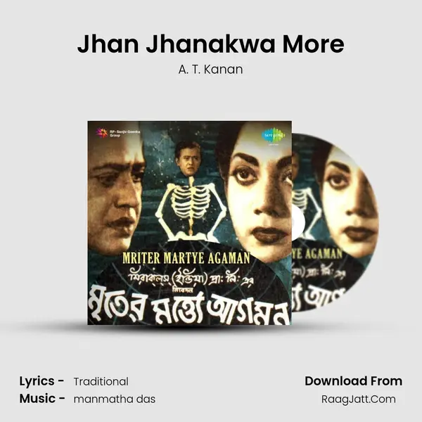 Jhan Jhanakwa More mp3 song