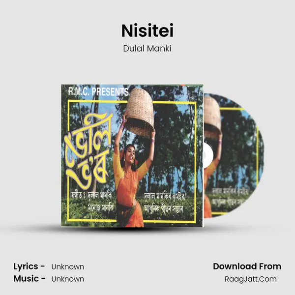 Nisitei Song mp3 | Dulal Manki