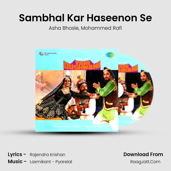 Sambhal Kar Haseenon Se Song mp3 | Asha Bhosle