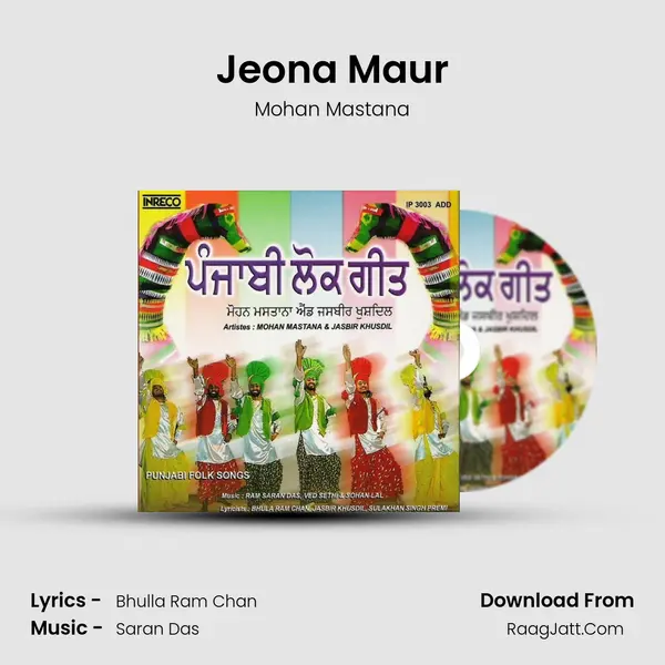 Jeona Maur Song mp3 | Mohan Mastana