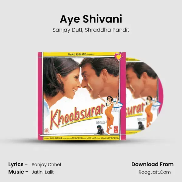 Aye Shivani Song mp3 | Sanjay Dutt