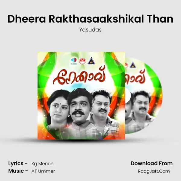 Dheera Rakthasaakshikal Than mp3 song