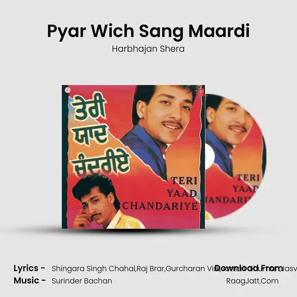 Pyar Wich Sang Maardi Song mp3 | Harbhajan Shera