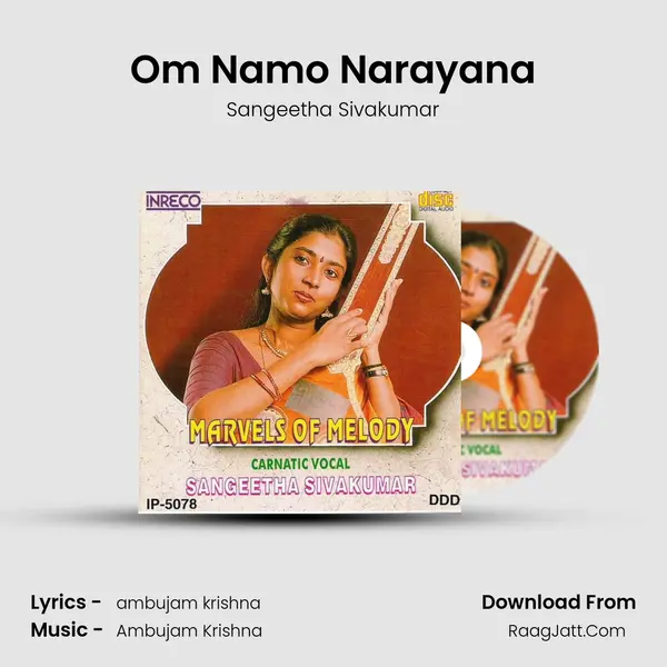 Om Namo Narayana Song mp3 | Sangeetha Sivakumar