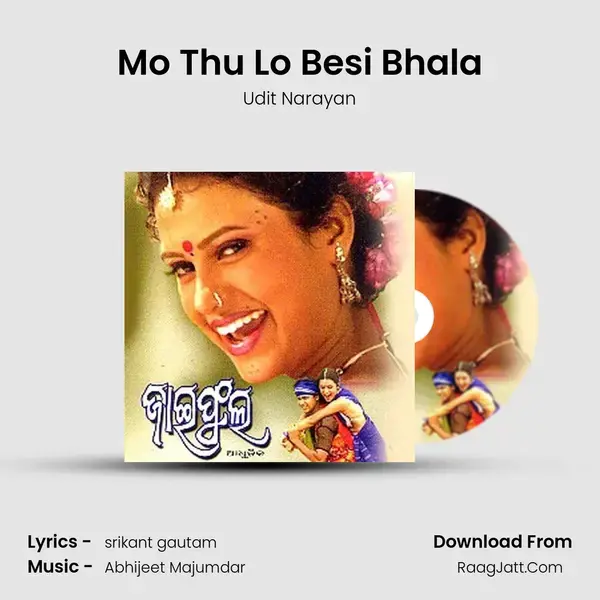 Mo Thu Lo Besi Bhala Song mp3 | Udit Narayan