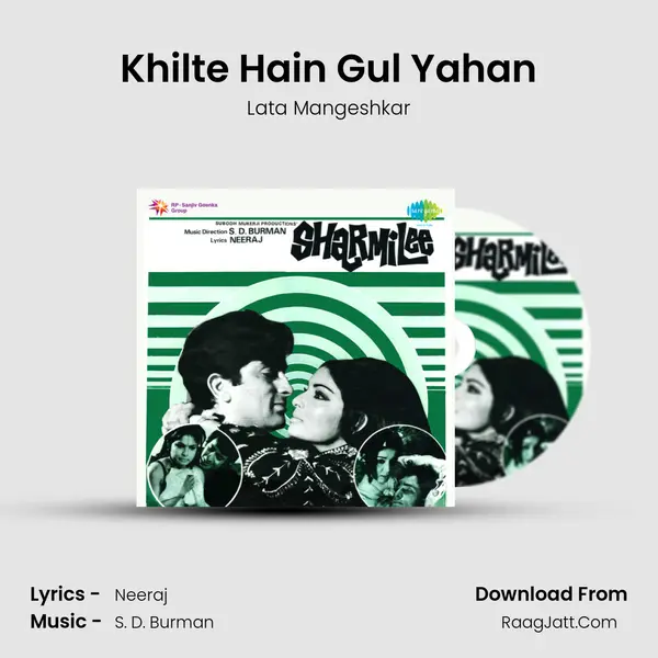 Khilte Hain Gul Yahan Song mp3 | Lata Mangeshkar