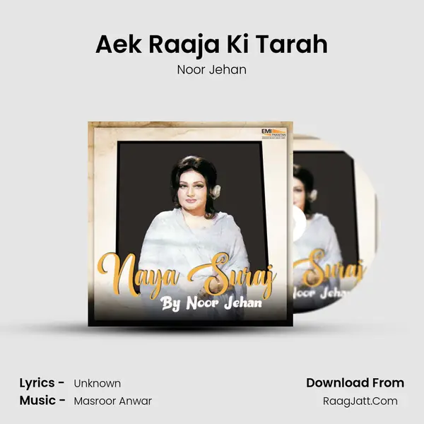 Aek Raaja Ki Tarah Song mp3 | Noor Jehan